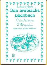 Das arabische Backbuch