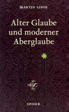 Alter Glaube und moderner Aberglaube