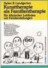 Kunsttherapie als Familientherapie