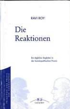 Die Reaktionen