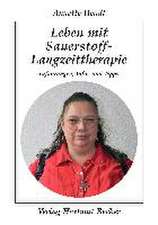 Leben mit Sauerstoff-Langzeittherapie