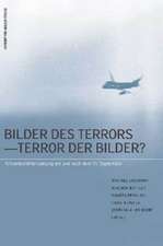 Bilder des Terrors - Terror der Bilder?