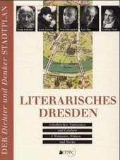 Weiß, N: Literarisches Dresden