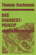 Bachmann, T: Dagobertprinzip