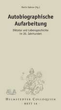 Autobiographische Aufarbeitung