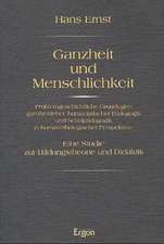 Ganzheit und Menschlichkeit