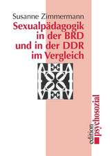 Sexualpädagogik in der BRD und in der DDR im Vergleich