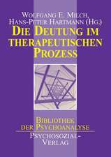 Die Deutung im therapeutischen Prozeß