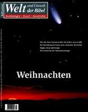 Welt und Umwelt der Bibel / Weihnachten