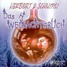 Herbert & Schnipsi - Das Weihnachtsbuch