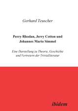 Perry Rhodan, Jerry Cotton und Johannes Mario Simmel