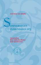 Sommersegen in Brindavan / Sathya Sai Baba - Sommersegen in Brindavan 1972