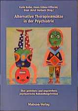 Alternative Therapieansätze in der Psychiatrie