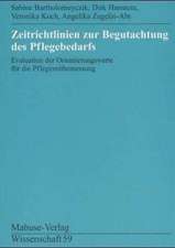 Zeitrichtlinien zur Begutachtung des Pflegebedarfs