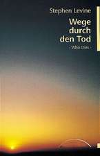 Wege durch den Tod