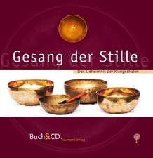 Gesang der Stille