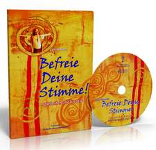 Befreie Deine Stimme