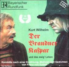 Der Brandner Kaspar und das ewig' Leben. 2 CDs