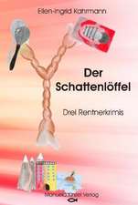 Der Schattenlöffel