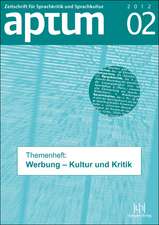 Aptum-Themenheft »Werbung«