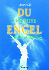 Du und deine Engel - ein himmliches Team