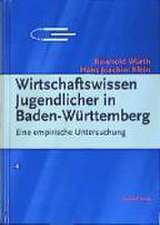 Wirtschaftswissen Jugendlicher in Baden-Württemberg