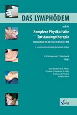 Das Lymphödem und die Komplexe Physikalische Entstauungstherapie