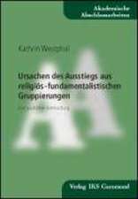 Ursachen des Ausstiegs aus religiös-fundamentalistischen Gruppierungen