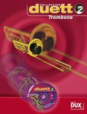 Duett Collection 2 - Trombone