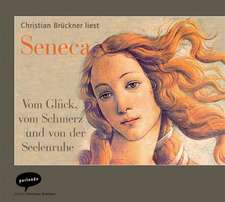 Seneca: Vom Glück/CD