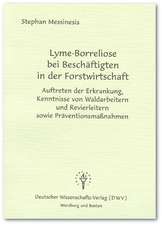 Lyme-Borreliose bei Beschäftigten in der Forstwirtschaft