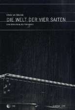 Die Welt der vier Saiten