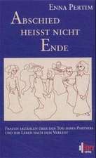 Abschied Hei T Nicht Ende: Faith for the Night