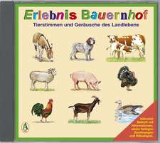 Erlebnis Bauenhof. CD