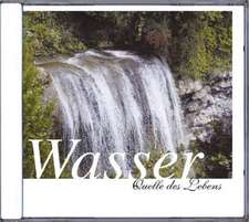 Wasser - Quelle des Lebens - CD