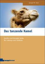 Das tanzende Kamel