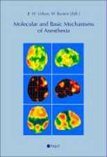 Molecular and Basic Mechanisms of Anesthesia