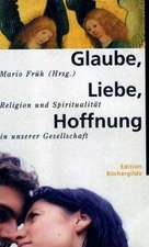 Glaube, Liebe, Hoffnung