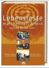 Lebensfeste märchenhaft feiern