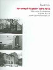 Reformarchitektur: 1900-1918