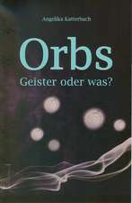 Orbs