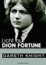 Licht auf Dion Fortune 01