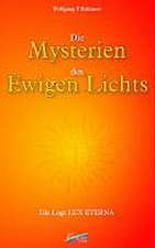 Das Mysterium des Ewigen Lichtes