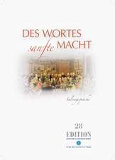 Des Wortes sanfte Macht