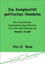 Die Komplexität politischen Handelns