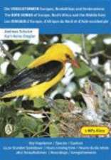 Die Vogelstimmen Europas, Nordafrikas und Vorderasiens / The Bird Songs of Europe, North Africa and the Middle East /Les Oiseaux d'Europe, d'Afrique du Nord et d'Asie occidentale