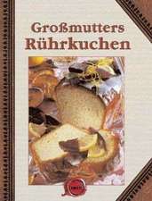 Großmutters Rührkuchen