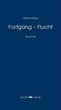 Fortgang - Flucht