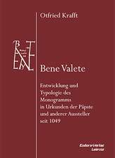 Bene Valete