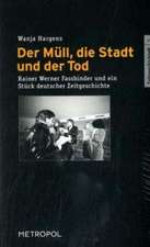 Der Müll, die Stadt und der Tod